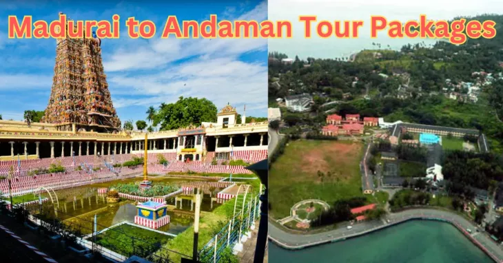 madurai to andaman tour packages