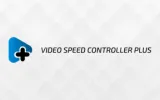 Video Speed Controller Chrome